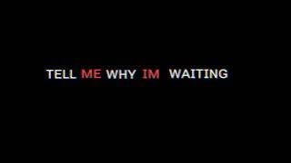 Story WA Sad 30 Detik || Tell Me Why I'm Waiting X I know You So Well Tiktok Version