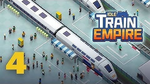 idle train empire #idletrainempire