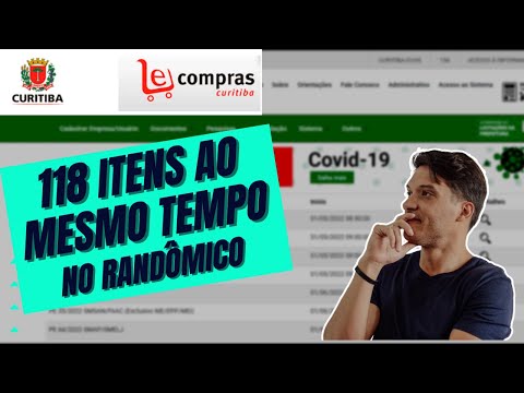 118 ITENS AO MESMO TEMPO NO RAMDÔMICO, PORTAL E-COMPRAS CURITIBA #licitações #ecomprasctba