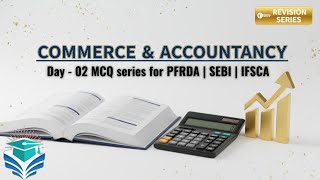 Day - 2 | Commerce &amp; Accountancy MCQs for Complete Revision| PFRDA, IFSCA and SEBI
