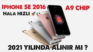 iPhone SE 2016 - 2021 Yılında Alınır mı ? - AnTuTu Testi