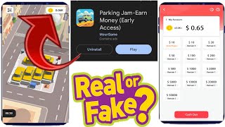 Parking Jam Earn Money Real Or Fake - Parking Jam Earn Money Withdrawal Proof - Parking Jam App screenshot 4