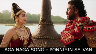Aga Naga BGM Song | A.R.Rahman | Ponniyin Selvan BGM | அக நக முக BGM பாடல் | பொன்னியின் செல்வன் - 1