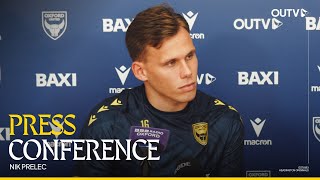 Nik Prelec Speaks To The Press Ahead Of Our Fixture Against Coventry City Press Conference