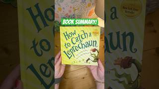 Book Summary How To Catch A Leprechaun by Adam Wallace