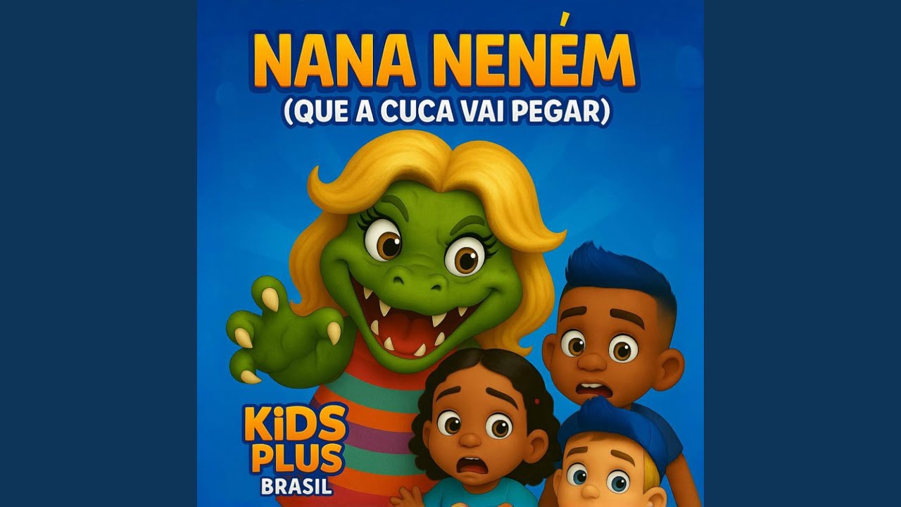 Nana Neném que a Cuca Vai Pegar - YouTube