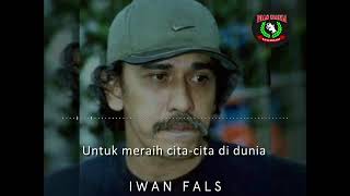 Story wa Iwan fals AMBISI