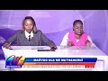 MAUVOO ALA ME MATHANGUNI 25TH MAY 2026 WINAKE CAROL MUTETI NA BETTY WAMBUA