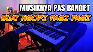 Musiknya pas di putar saat Ngopi pagi Pagi ( cek sound bass nendang )