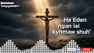 Ha Eden ngan iai kynmaw shuh | Khasi Gospel Song | Ai Music Generator 