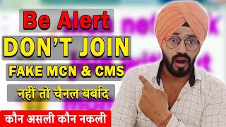 Be Alert !! Don't Join Fake MCN & CMS | Channel Demonetized Ho Gaya Fake Vs Original MCN & CMS ? screenshot 4