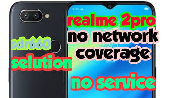Realme 2pro no network coverage,realme 2 pro no service problem,realme 2pro rmx1801network problem