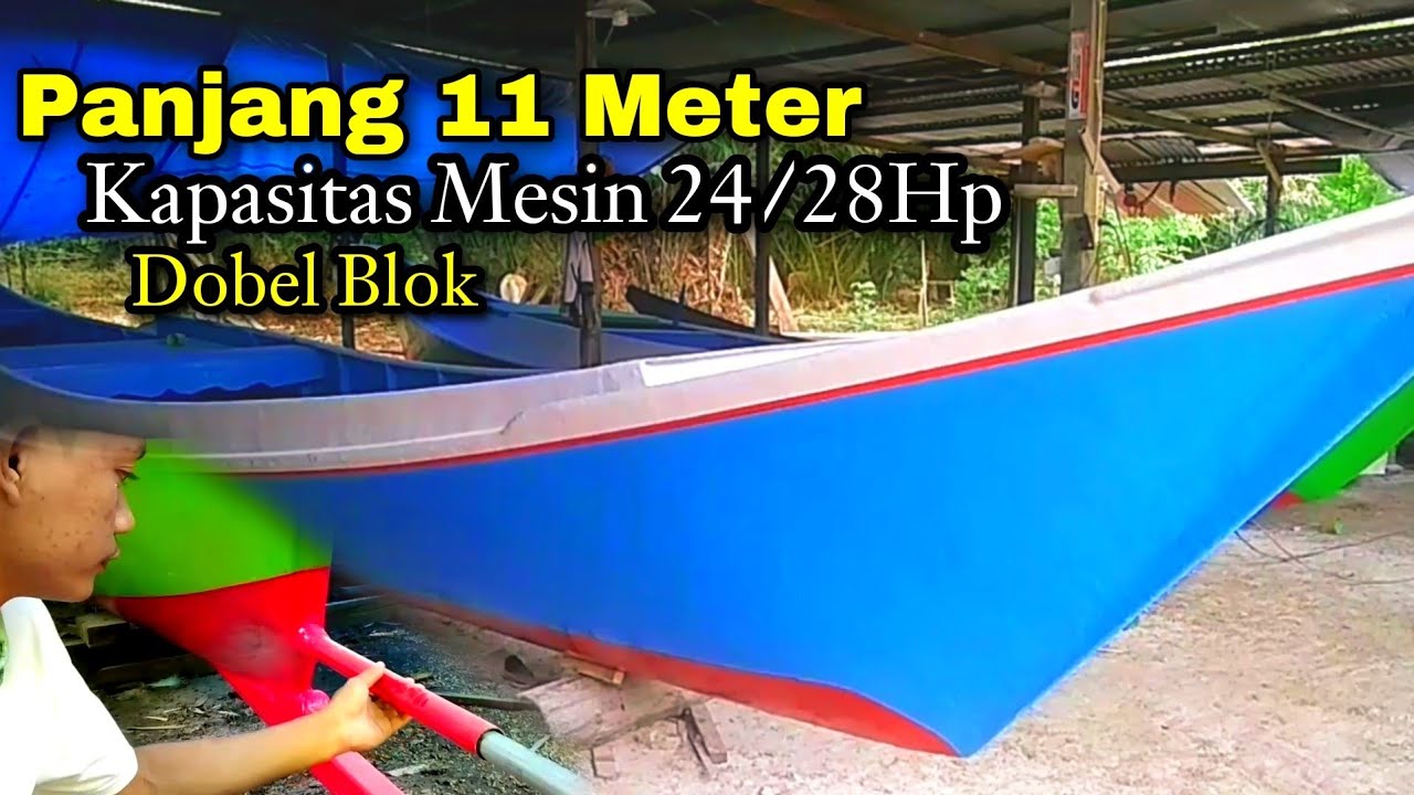 Ukuran perahu Yg Cocok untuk Mesin 24 Sampai 28 HP Dengan Blok Susun