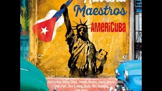 Video thumbnail of "Havana Maestros - Stand By Me feat. Ben E. King"