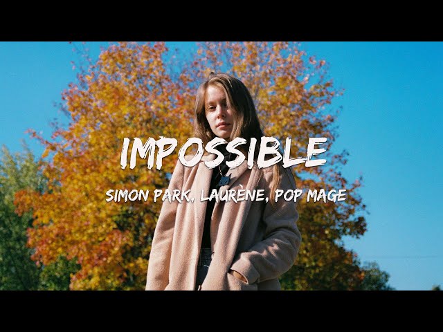 Simon Park, Laurène, Pop Mage - Impossible (acoustic) (Magic Cover Release) class=