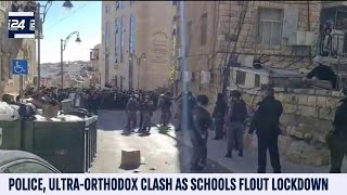 Israel Police, Ultra-Orthodox Clash as Schools Flout Lockdown
