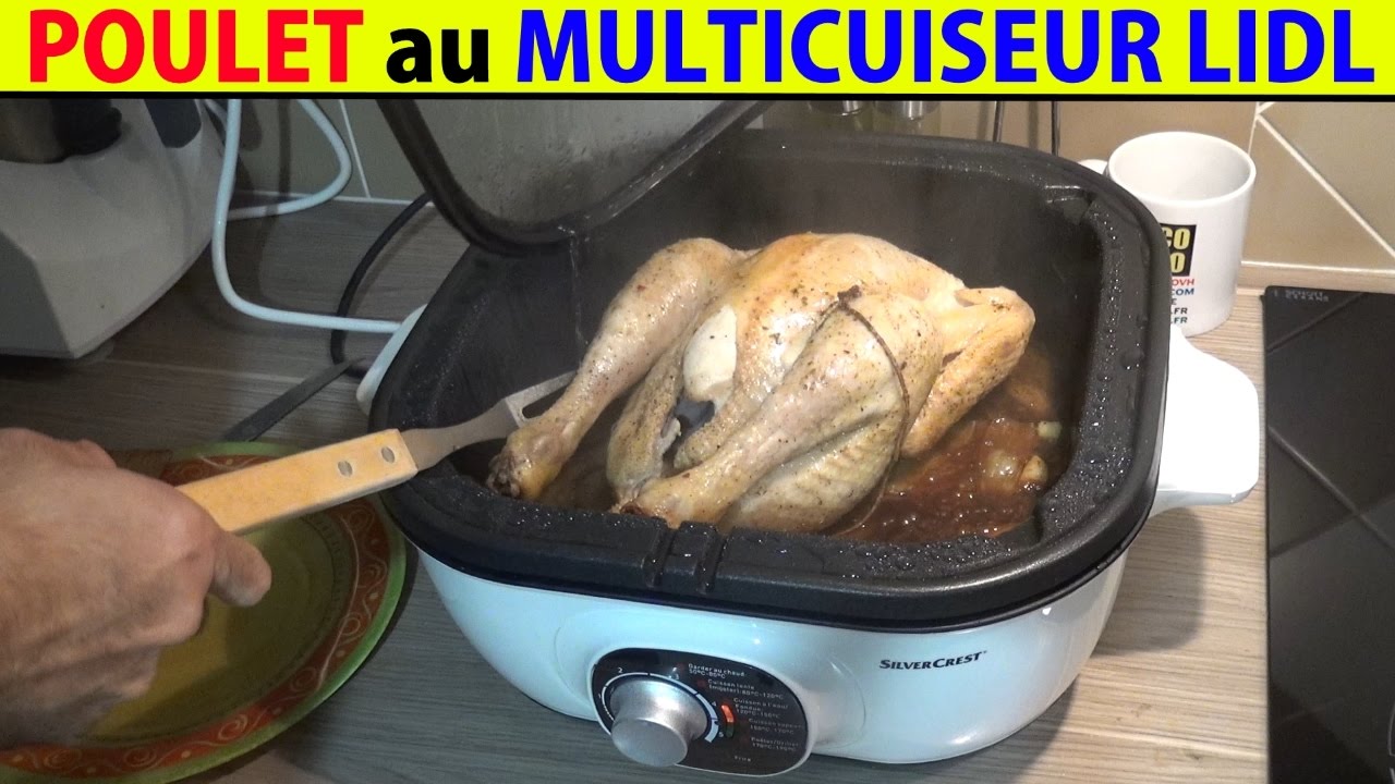 multicuiseur lidl silvercrest test poulet roti cooker multikocher