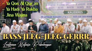 Ya Qori Al Qurani - Ya Hadi Ya Rukba - Jina Wajina - Lantunan Mutiara Pekalongan