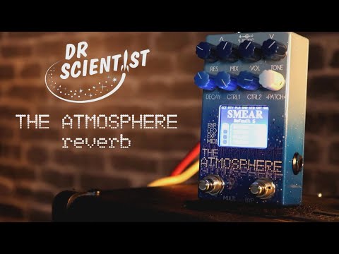 dr.scientist THE ATMOSPHERE リバーブ Dr. Scientist - Atmosphere reverb | ALL MODES | - YouTube