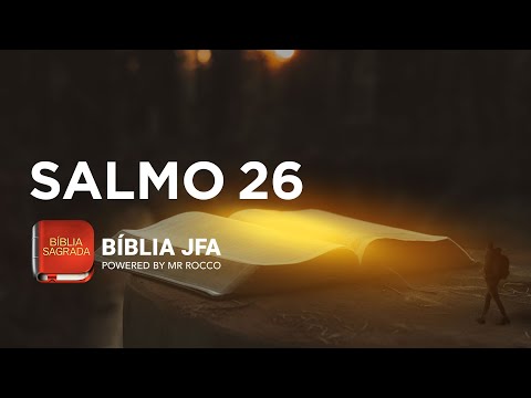 SALMO 26 - Bíblia JFA Offline