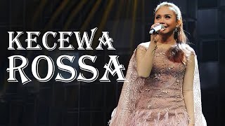 Rossa - Kecewa Lyrics Video