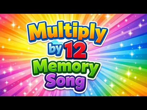 ♫ Multiplying by 12 Memory Song! EASY! Classical Conversations Cycle 2 Week 6 Math, Skip Counting 12