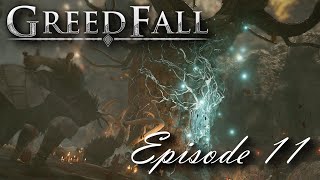 Greedfall - Episode 11