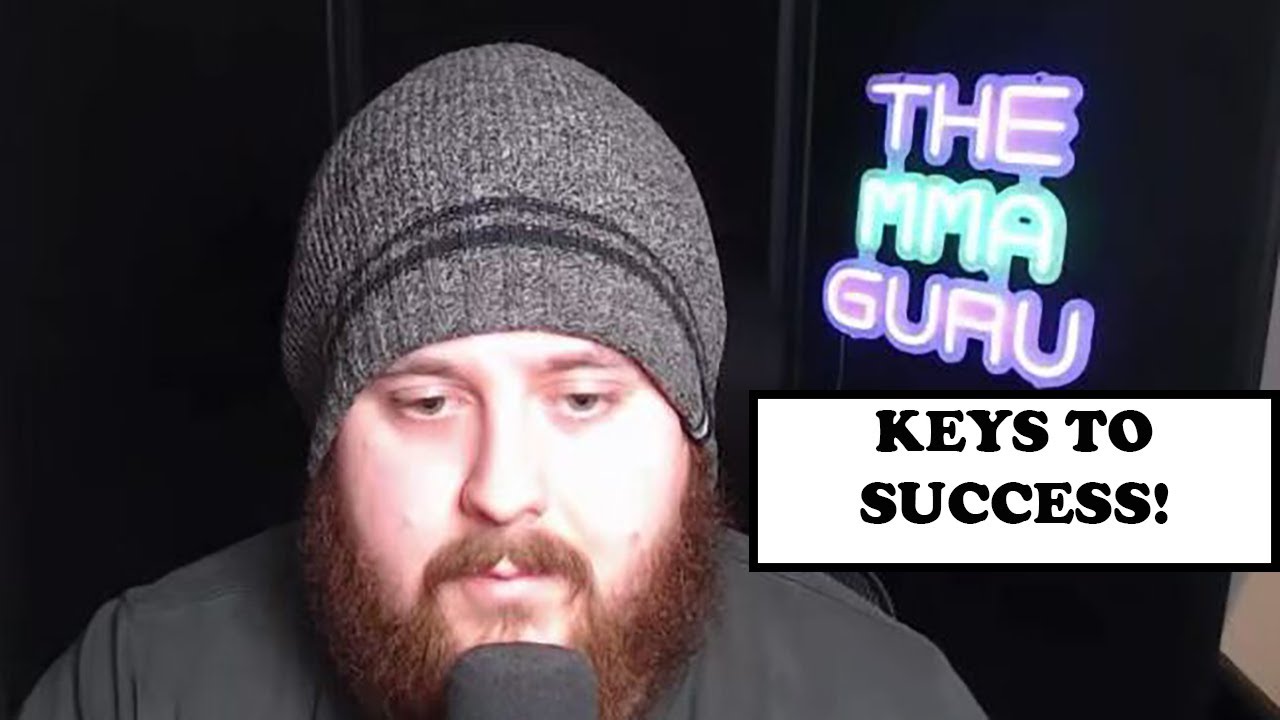 THE MMA GURU KEYS TO SUCCESS YouTube