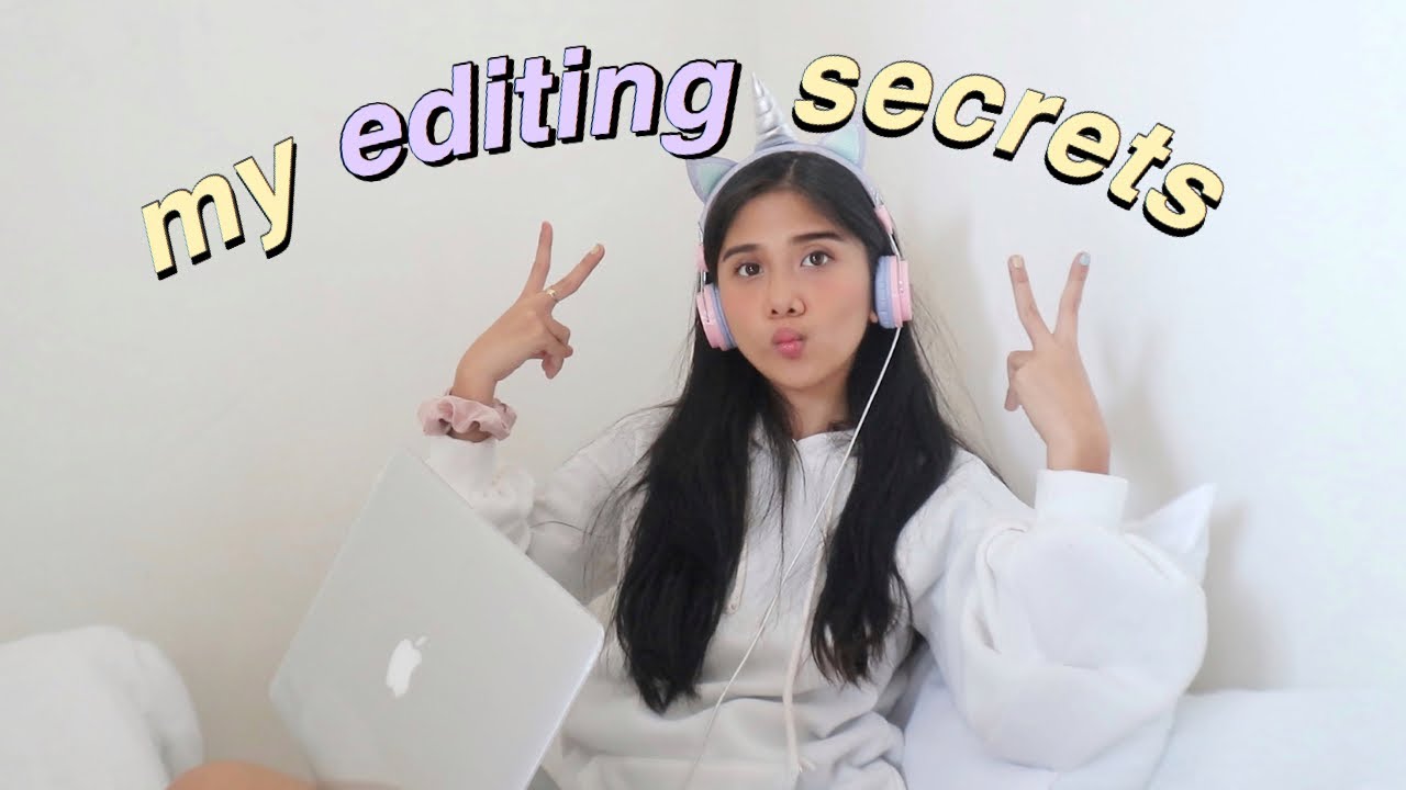 HOW I EDIT MY VIDEOS (intro, effects, transitions, fonts, music)