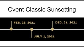 eComm | Cvent Classic Sunsetting in 2021