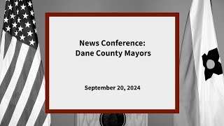 News Conference: Dane County Mayors
