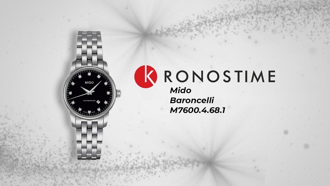 Mido Baroncelli M7600.4.68.1 (M76004681) обзор часов - KronosTime.RU