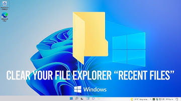 How to Clear Your File Explorer “Recent Files” History in Windows