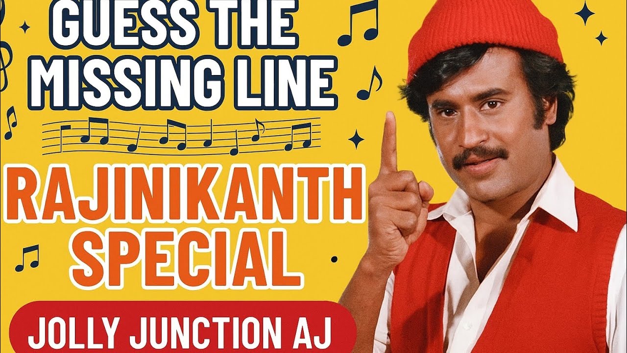 Connection game/ Guess the missing line/ Find the missing line/ Tamil song quiz/ Rajanikanth special