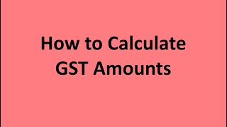 Famous How to Calculate GST Amounts Net Worth