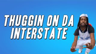 Gitt Cazz - Thuggin on da Interstate (Lyrics)