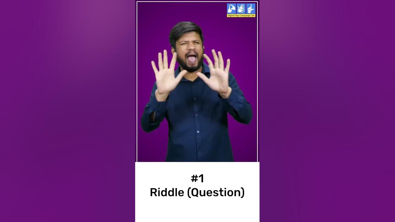 1 Riddle Question Indian Sign Language ISL YouTube 1-riddle-question-indian-sign-language-isl-youtube