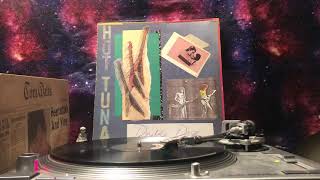 Hot Tuna (Double Dose) - Side B Hot Tuna (Double Dose) - Side B