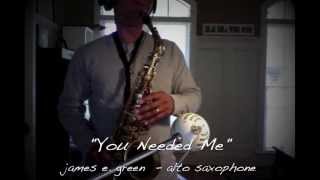 You Needed Me  Boyzone anne Murray  Alto Saxophone