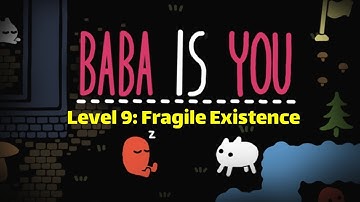 Baba Is You -Level 9: Fragile Existence