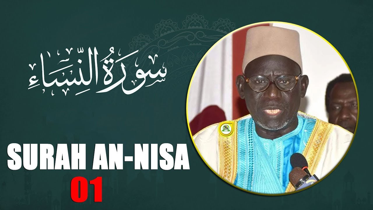 Tafsir Surah An-Nisaa By Imam Moustapha Gueye (سورة النسآء) - 01 •@Faydatidianiya