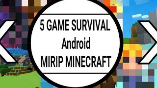 5 game survival android mirip minecraft ! screenshot 4