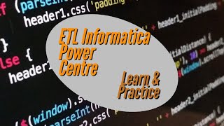 ETL Informatica Training session Class 11