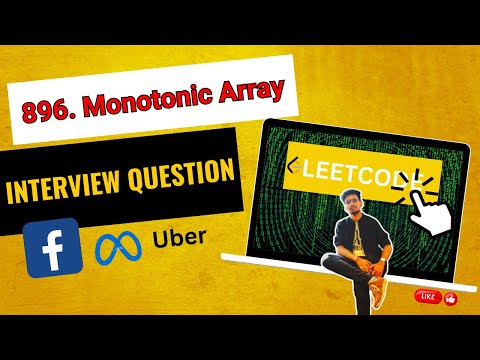 Leetcode September Challenge Day 29 |  896. Monotonic Array