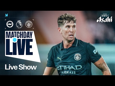 Thumbnail for MATCHDAY LIVE! | Brighton v Man City | Premier League