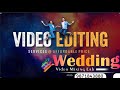 Wedding highlight and teaser live editing  please support to grow