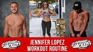 Jennifer Lopez Workout Routine Guide