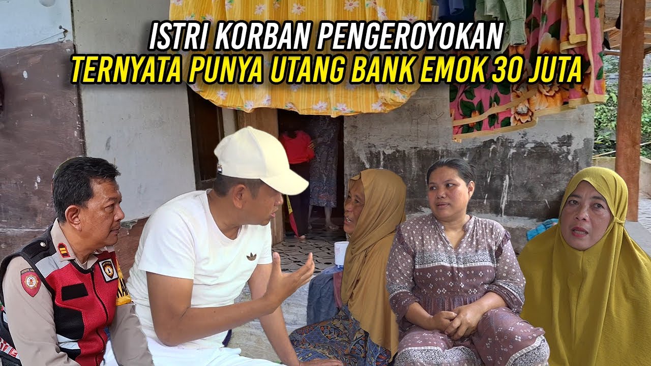 ISTRI TARYANA K0RB4N PENGER0Y0K4N - TERNYATA PUNYA UTANG BANK EMOK 30 JUTA