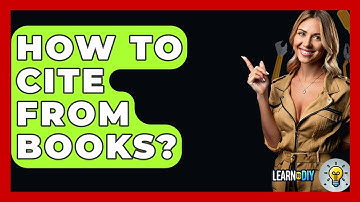 How To Cite From Books? - LearnToDIY360.com