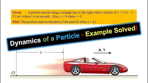 Position & Acceleration of a Particle Traveling Along a Straight Line, Example SOLVED! #EGE210 #072
